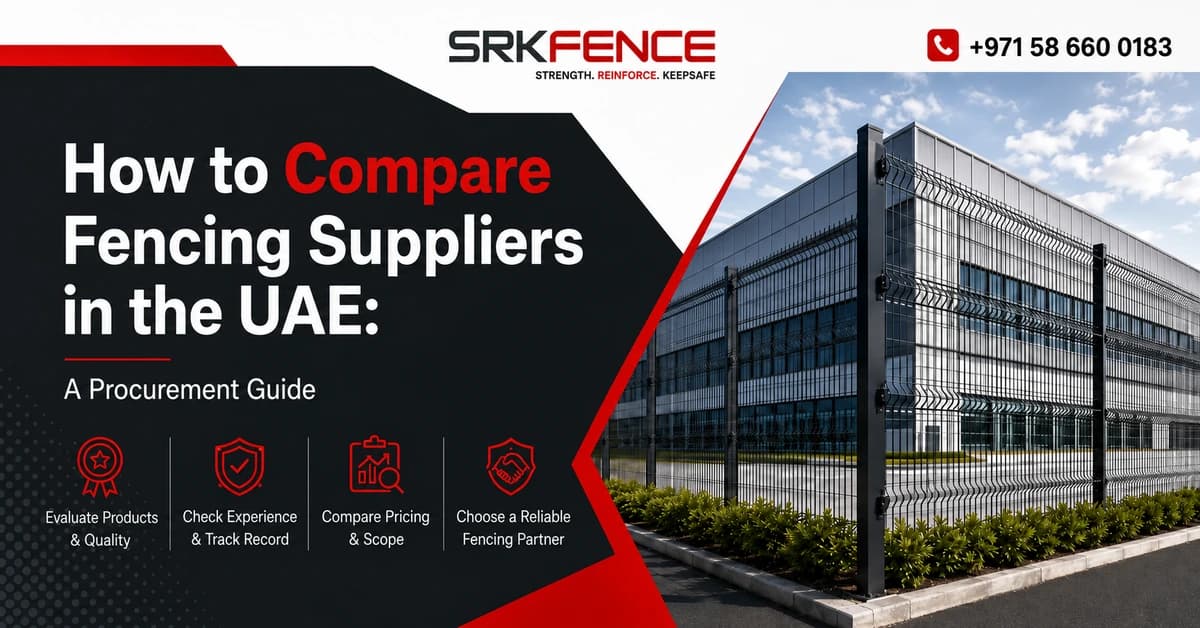 How to Compare Fencing Suppliers in the UAE
